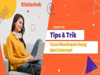 Cara-mendapat-uang-dari-internet-Etalastok.com.jpg